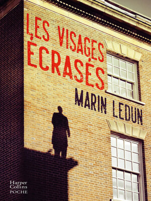 cover image of Les visages écrasés